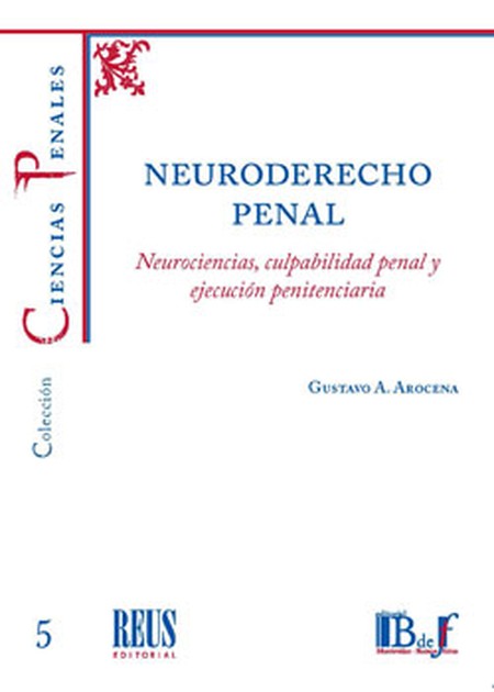 Neuroderecho penal. Neurocienc...