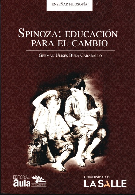 Spinoza: educación para el cam...