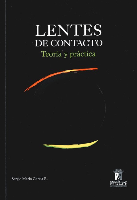 Lentes de contacto. Teoría y p...