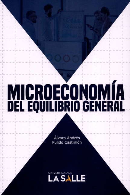 Microeconomía del equilibrio g...