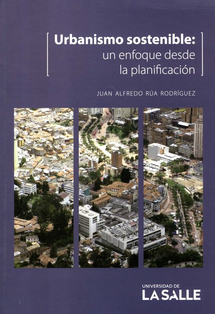 Urbanismo sostenible: un enfoq...
