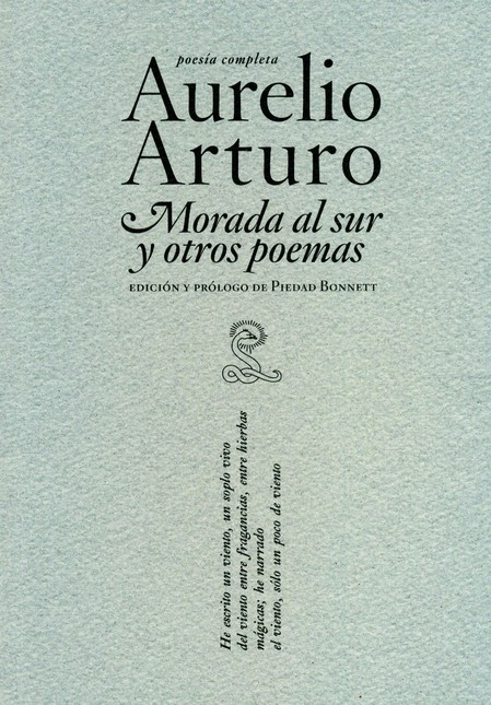 Aurelio Arturo. Morada al sur ...