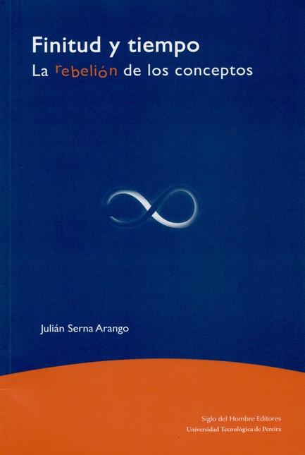 Finitud y tiempo. La rebelión ...