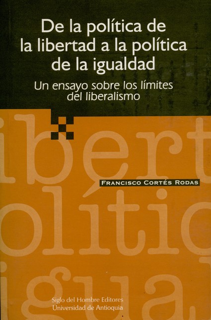 De la política de la libertad ...
