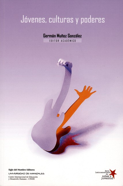 Jóvenes, culturas y poderes