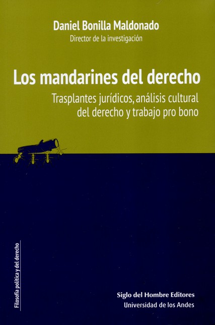 Los mandarines del derecho. Tr...