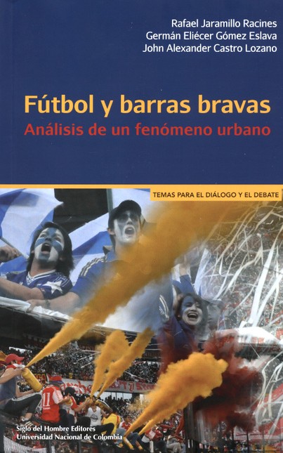 Fútbol y barras bravas. Anális...