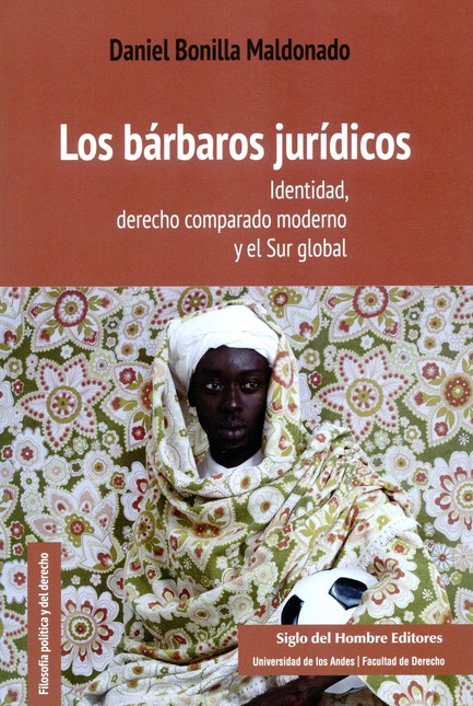 Los bárbaros jurídicos. Identi...