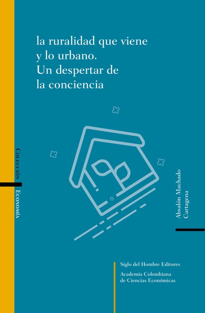 La ruralidad que viene y lo ur...