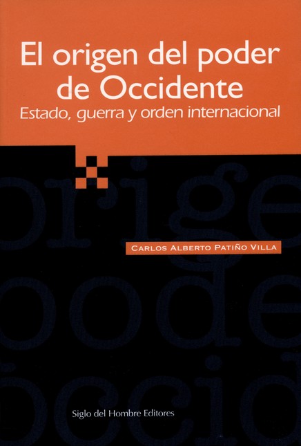El origen del poder de Occiden...
