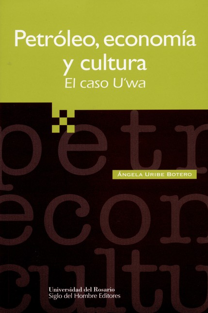 Petróleo, economía y cultura. ...
