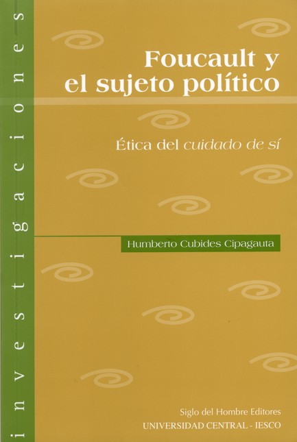Foucault y el sujeto político....
