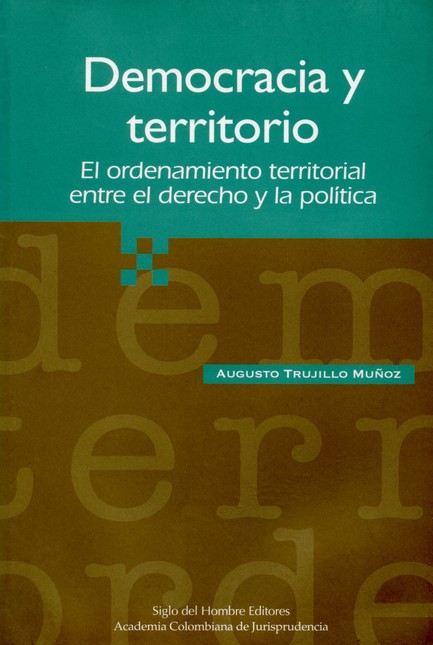 Democracia y territorio. El or...