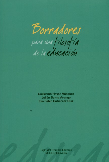 Borradores para una filosofía ...