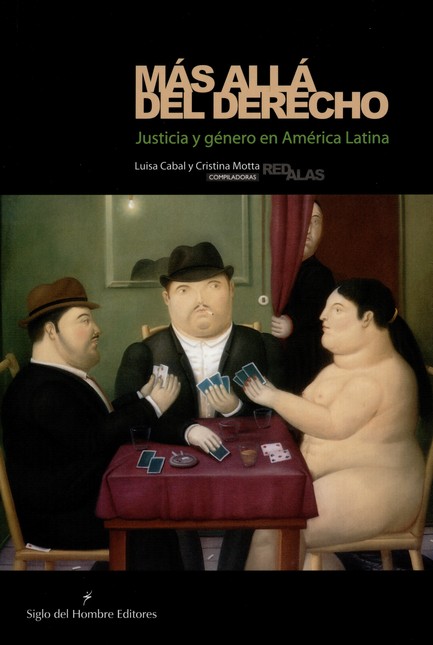 Más allá del Derecho. Justicia...