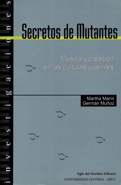 Secretos de Mutantes. Música y...