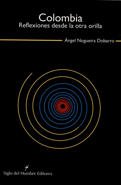 Colombia. Reflexiones desde la...