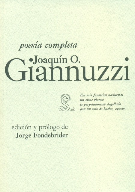 Joaquín Giannuzzi. Poesía comp...