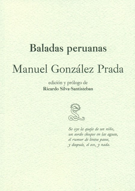 Manuel González Prada. Baladas...
