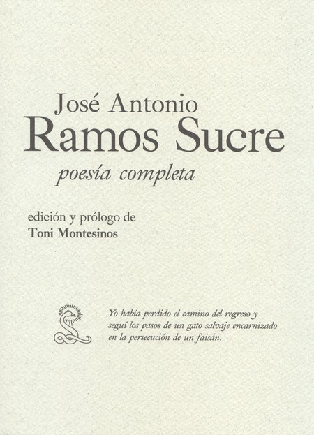 José Antonio Ramos Sucre. Poes...