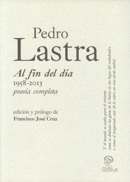 Pedro Lastra. Al fin del día 1...