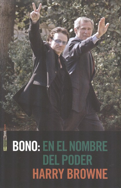 Bono: en el nombre del poder