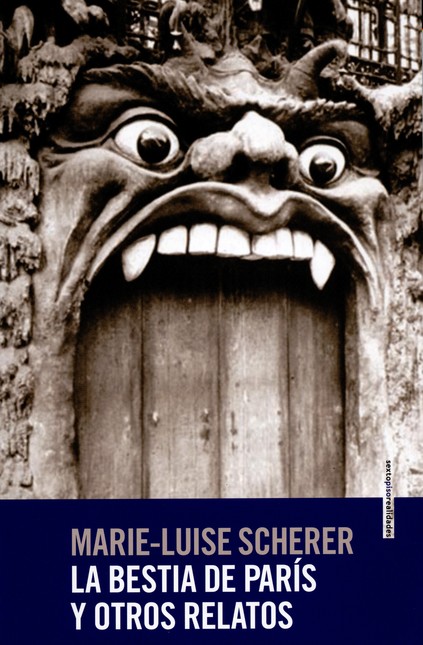 La bestia de París y otros rel...