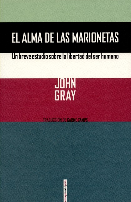 El alma de las marionetas. Un ...