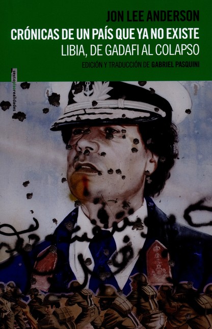 Crónicas de un país que ya no ...