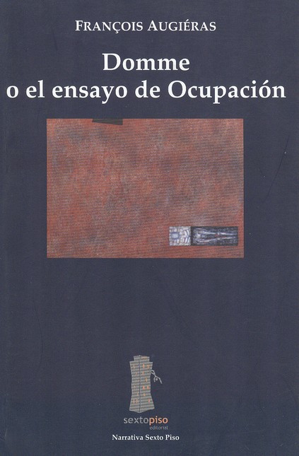 Domme o el ensayo de ocupación