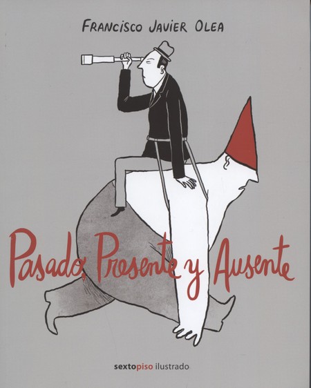Pasado, presente y ausente
