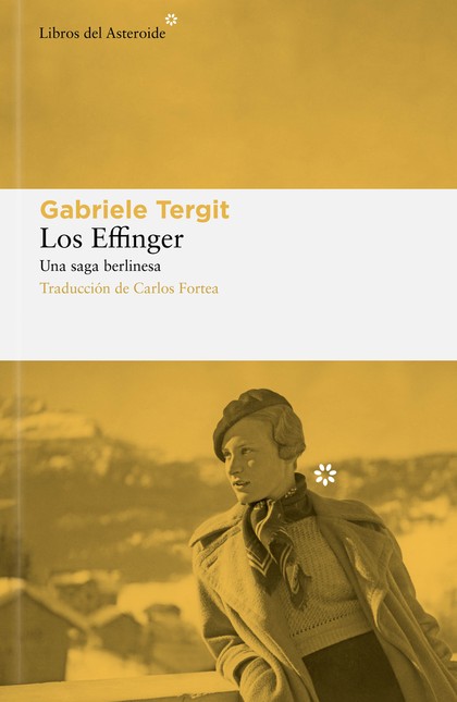 Los effinger. Una saga berline...