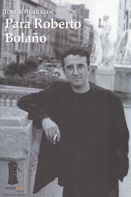 Para Roberto Bolaño