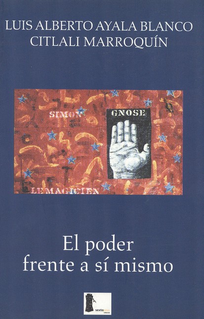 El poder frente a sí mismo