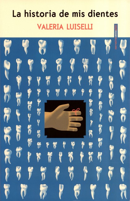 La historia de mis dientes