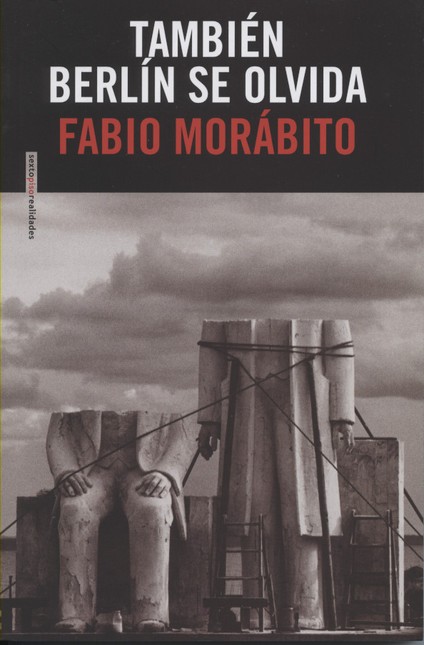 También Berlín se olvida