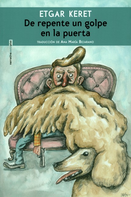 De repente un golpe en la puer...