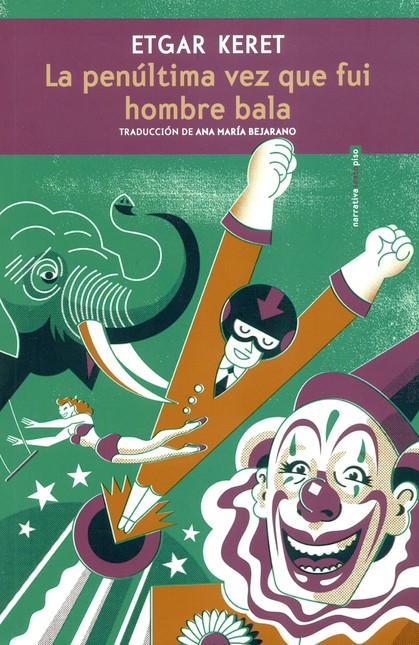 La penúltima vez que fui hombr...