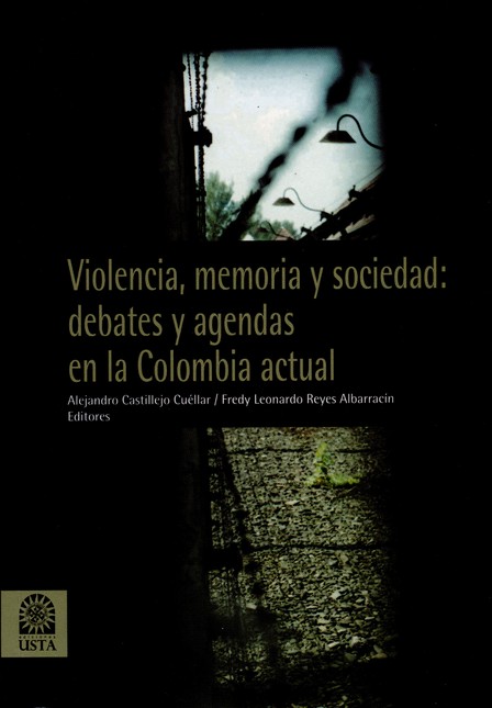Violencia, memoria y sociedad:...