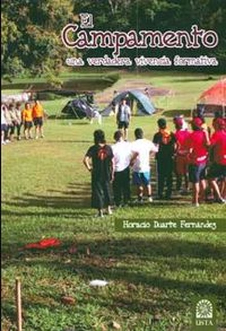 El campamento una verdadera vi...