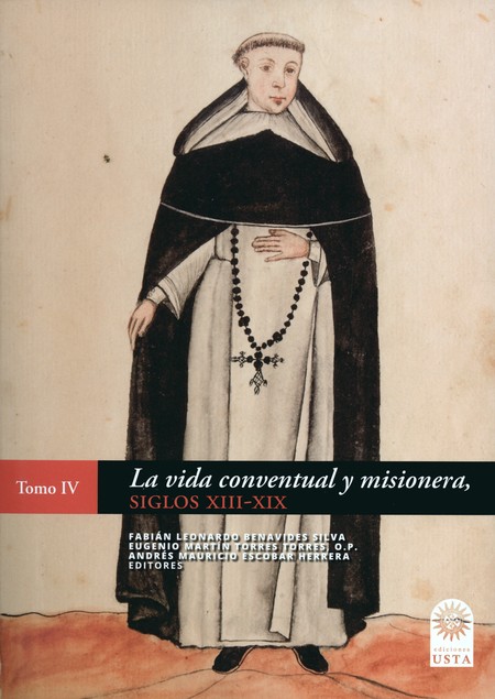 La vida conventual y misionera...