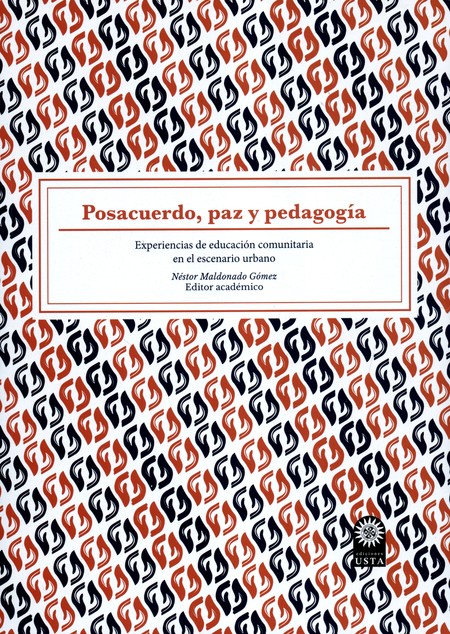 Posacuerdo, paz y pedagogía. E...