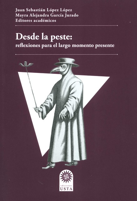Desde la peste: reflexiones pa...