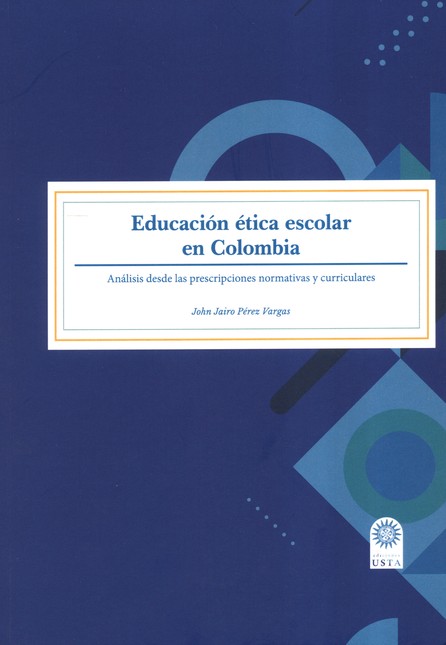 Educación ética escolar en Col...