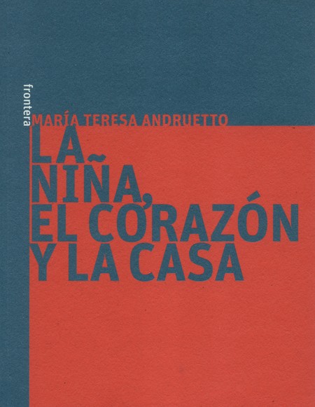 NIÑA EL CORAZÒN Y LA CASA, LA