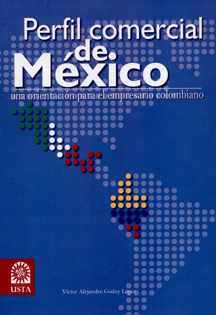 Perfil comercial de México: un...