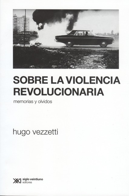 Sobre la violencia revoluciona...