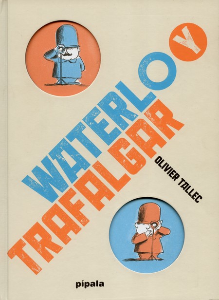 Waterloo y trafalgar