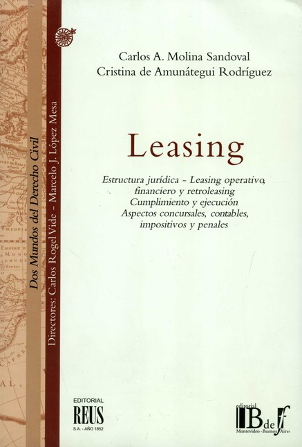 Leasing. Estructura jurídica
