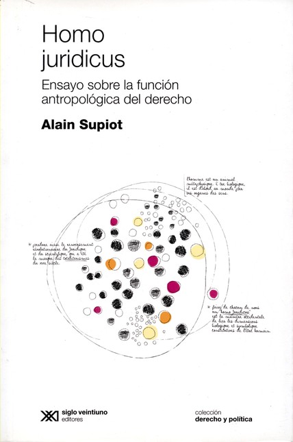 Homo Juridicus. Ensayo sobre l...